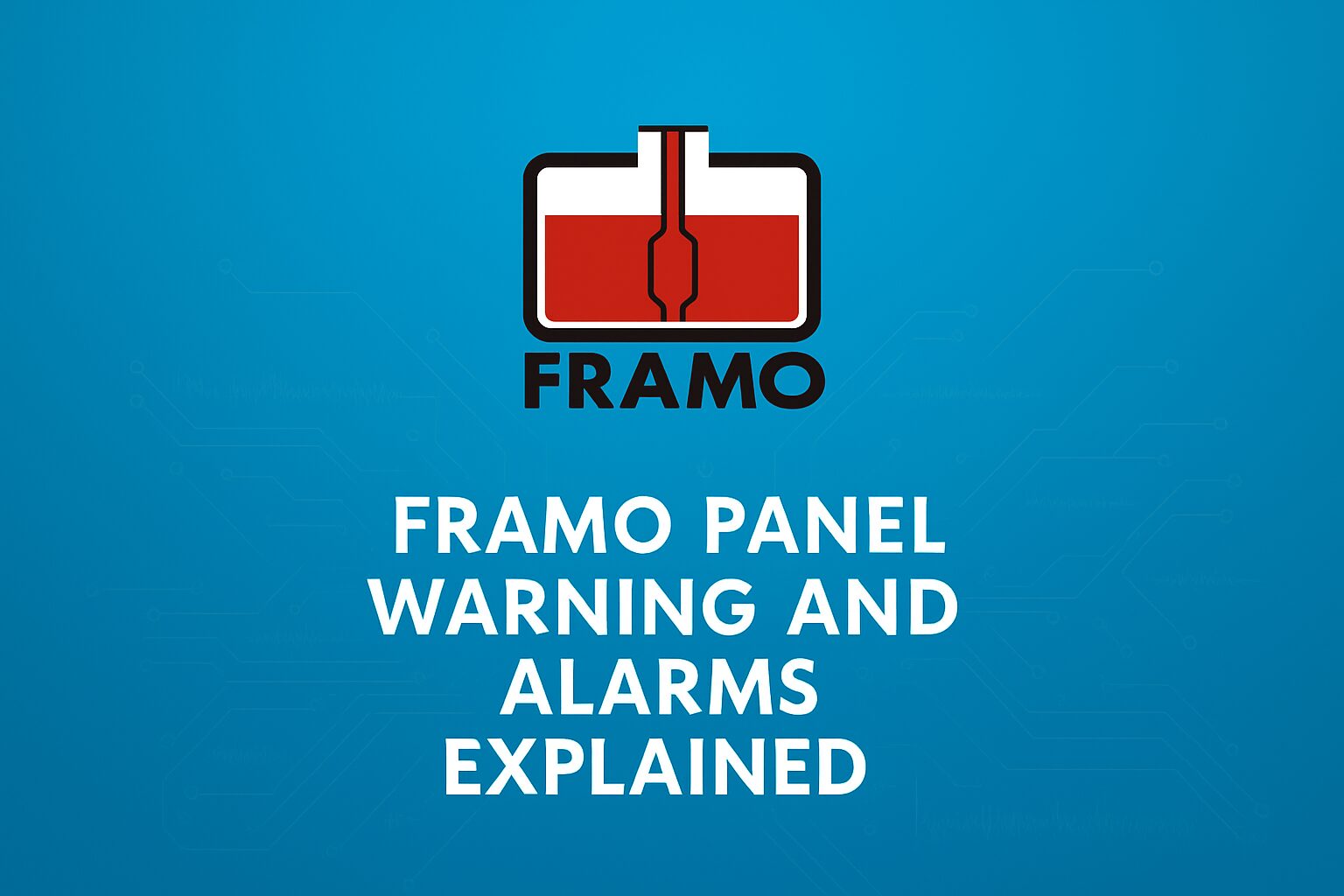 ” Framo System Alarms:  Duty Officer Guide “